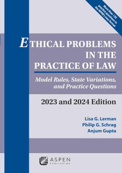 Ethical Problems in the Practice of Law