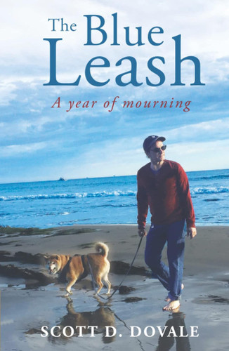 The Blue Leash: A Year of Mourning