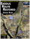 Exodus Route Restored: Archaeological Encyclopedia of the Exodus