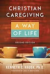 Christian Caregiving'A Way of Life
