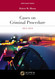 Cases on Criminal Procedure 2023-2024 (Aspen Select)