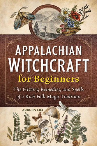 Appalachian Witchcraft for Beginners