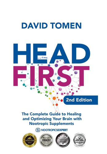 Head First: The Complete Guide to Healing and Optimizing Your Brain