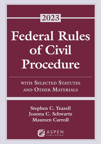Federal Rules of Civil Procedure: With Selected Statutes and Other