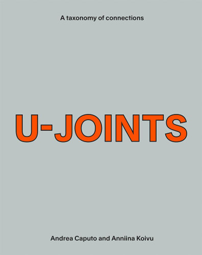 U-Joints: A Taxonomy of Connections