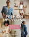 Fashion Upcycling: The DIY Guide to Sewing Mending and Sustainably