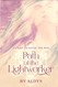 Path Of The Lightworker: A Light To Guide The Way