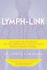 Lymph-Link: Solving the Mysteries of Inflammation Toxicity and Breast