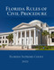 Florida Rules of Civil Procedure: 2023