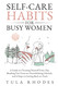 Self-Care Habits for Busy Women
