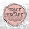 Trace and Escape: A Relaxing Tracing Book: Whimsical Tracing For