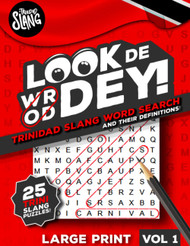Look De Word Dey Trinidad And Tobago Word Search for Adults Teens &