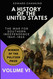 A History of the United States: Volume VI: The War for Southern