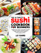 The Ultimate Sushi Cookbook for Beginners