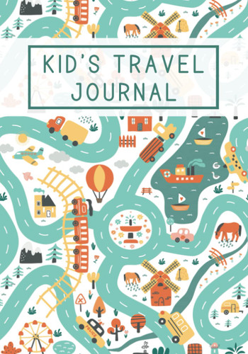 Kid's Travel Journal