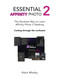 Essential Affinity Photo 2: The quickest way to learn Affinity Photo