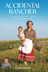 Accidental Rancher: 'Lambs in the Laundry Room' and other stories