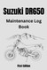 Suzuki DR650 Maintenance Log Book