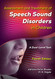 Assessment and Treatment of Speech Sound Disorders in Children A