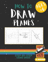 How To Draw Airplanes For Kids And Adults: Easy Beginners Guide Step