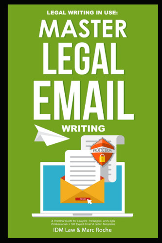 Master Legal Email Writing Master Legal Email Writing