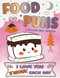 I Love You S'more Each Day Food Puns Coloring Book