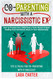 Co-Parenting with a Narcissistic Ex