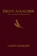 Ergot Alkaloids: Their History Chemistry and Therapeutic Uses