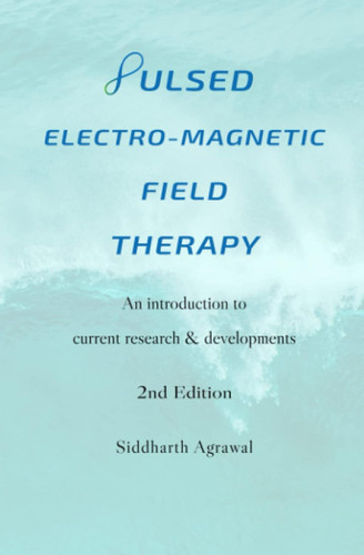The Pulsed Electromagnetic Field Therapy