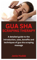 Gua Sha Scraping Therapy