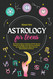 Astrology for Teens: The Easiest Guide to Understand Who You Are.