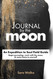 Journal by the Moon: An Expedition to Soul Field Guide