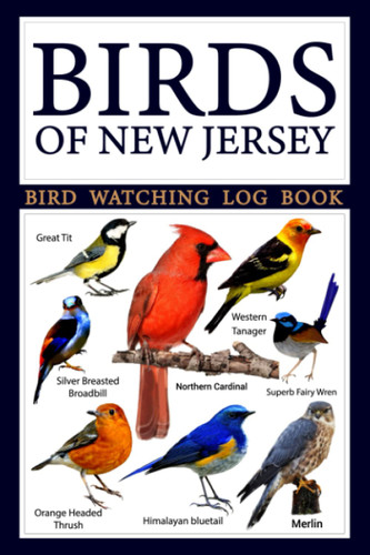 Birds Of New Jersey - Bird Watching Log Book