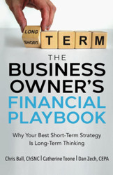 The Business Owner's Financial Playbook: Why Your Best Short-Term