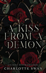 A Kiss From a Demon (Kiss From a Monster Series)