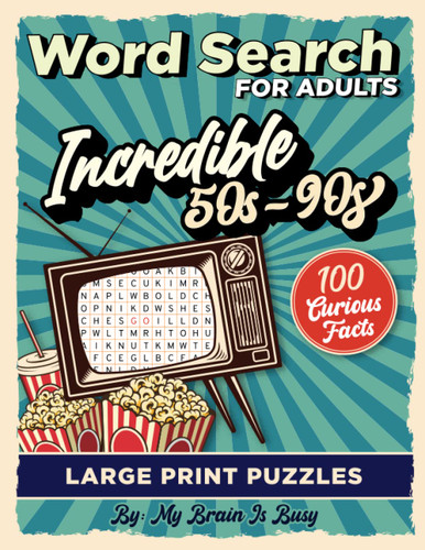 Incredible 50s-90s Word Search for Adults
