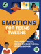 Emotions for Teens and Tweens