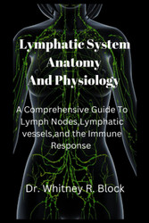 Lymphatic System Anatomy and Physiology