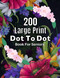 200 Large Print Dot To Dot Book For Seniors