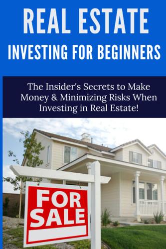 Real Estate Investing for Beginners