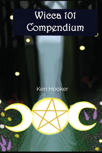 Wicca 101 Compendium