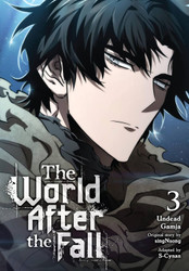 The World After the Fall Vol. 3 (The World After the Fall 3)