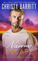 Narrow Escape (Vanishing Ranch)