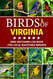 Birds Of Virginia: Bird Watching Log Book for Local Backyard Birders