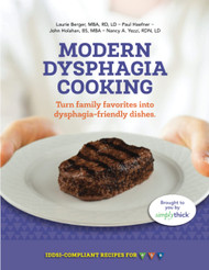Modern Dysphagia Cooking: Turn Family Favorites into