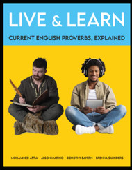 Live and Learn: Current English Proverbs Explained