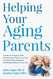 Helping Your Aging Parents