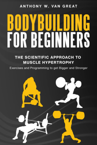 Bodybuilding for Beginners