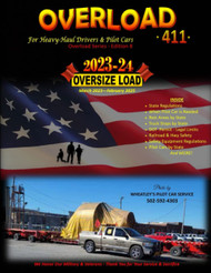 Overload 411 - 2023-24: For Heavy-Haul Drivers & Pilot Cars