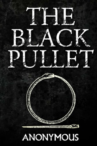 The Black Pullet: 18th Century Grimoire Spell Book on the Science of